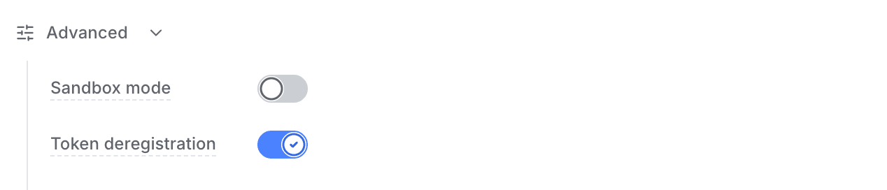 Token deregistration toggle under Advanced in a push channel's environment settings