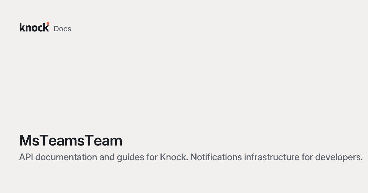MsTeamsTeam | Knock Docs
