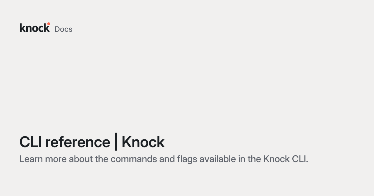 Cli reference knock