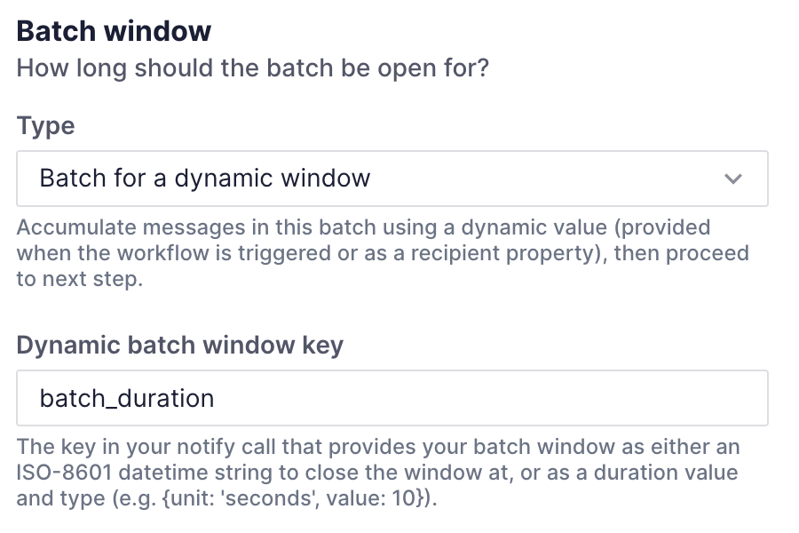 Setting a dynamic batch window.